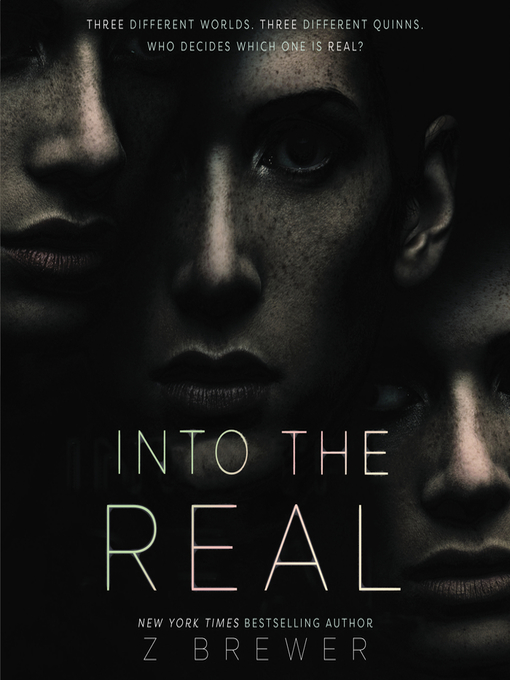 Title details for Into the Real by Z Brewer - Wait list